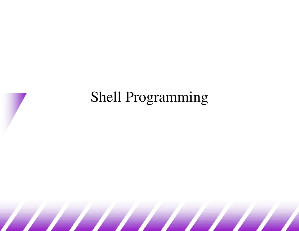 PPT - Shell Programming PowerPoint Presentation, free download - ID:1424220