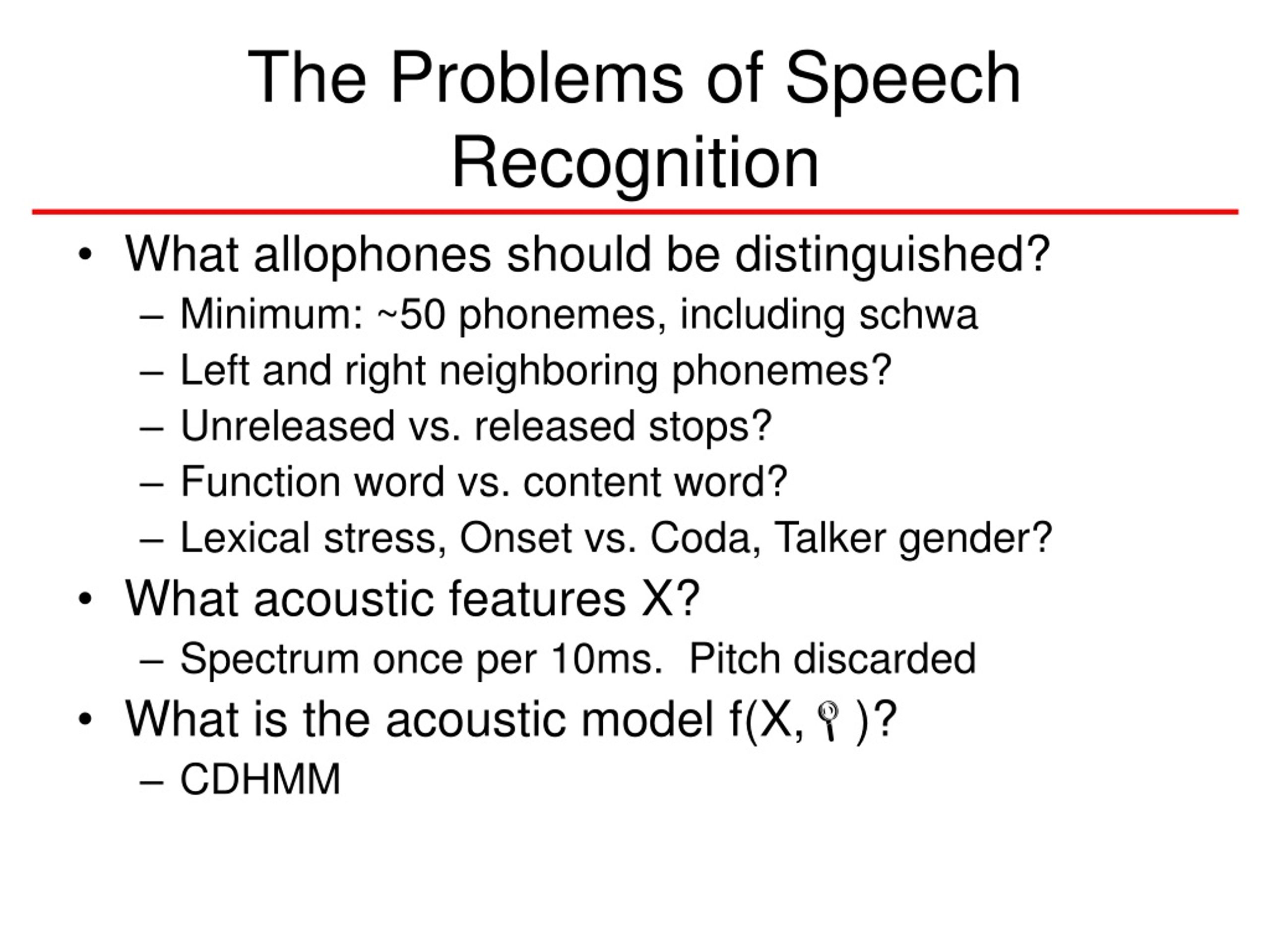 the speech recognition problems