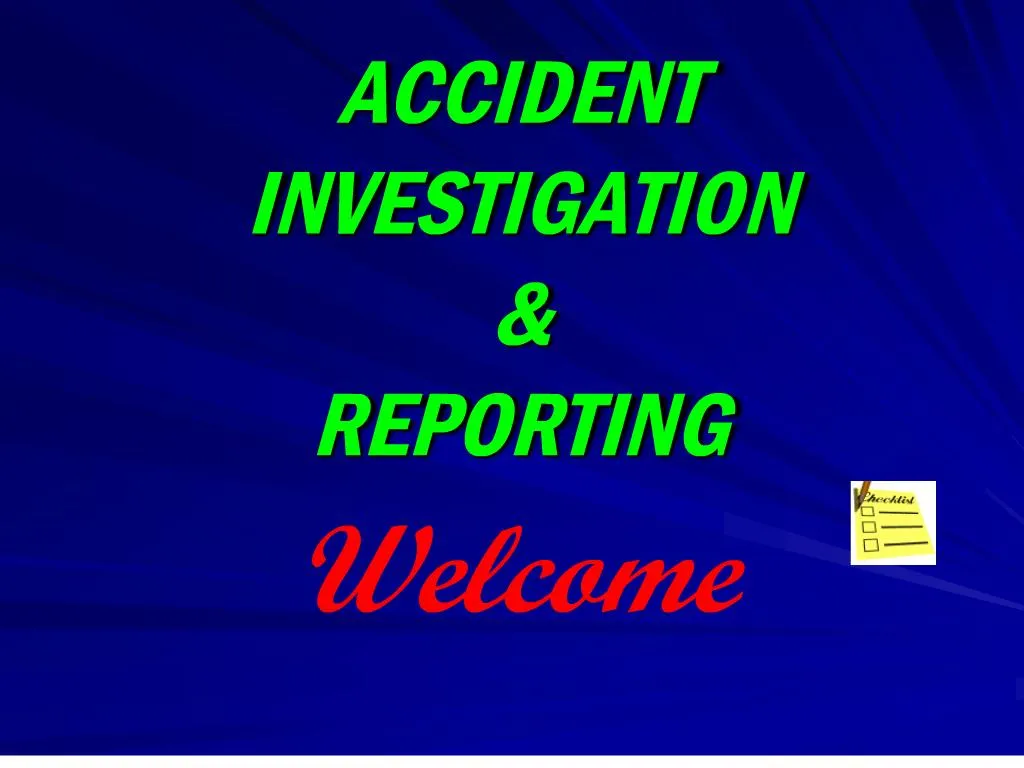 PPT - Accident Investigation Reporting PowerPoint Presentation, Free ...