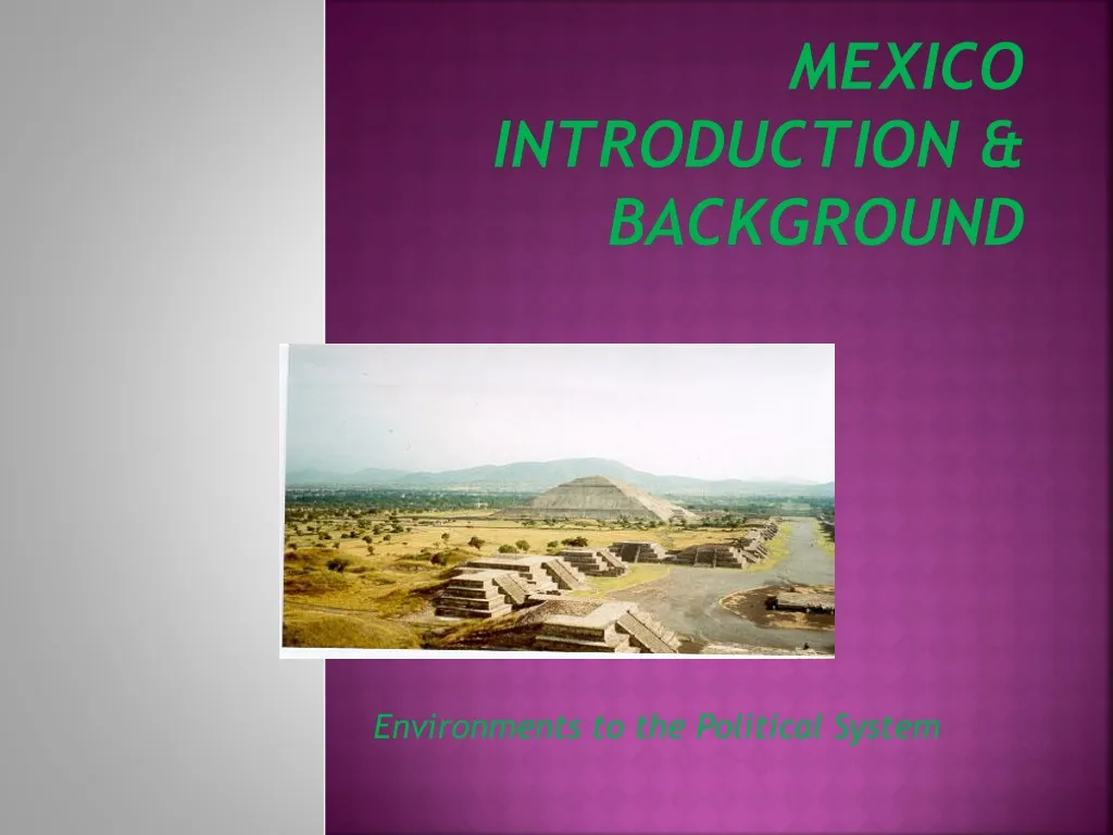 mexico introduction background n.