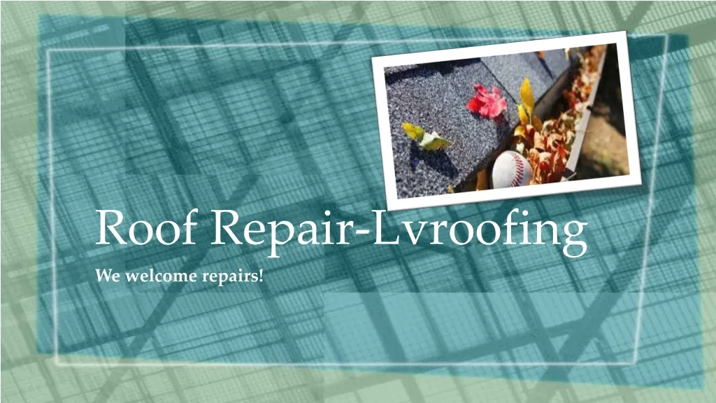 roof repair lvroofing n.
