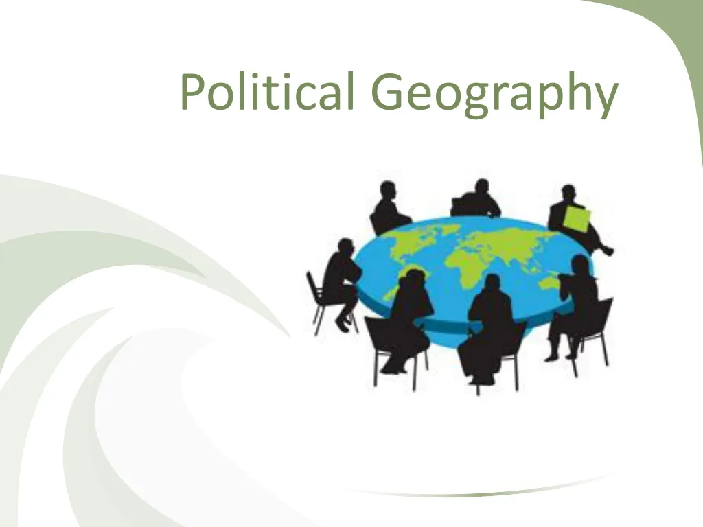 PPT - Political Geography PowerPoint Presentation, Free Download - ID ...