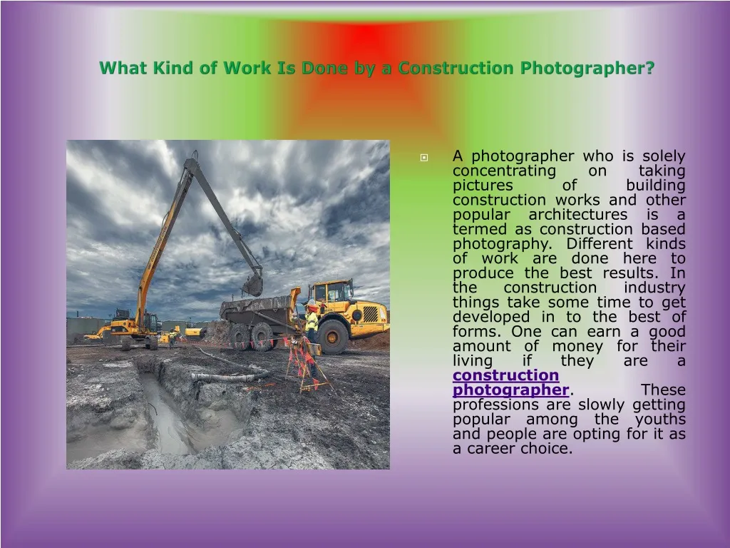 what kind of work is done by a construction photographer n.