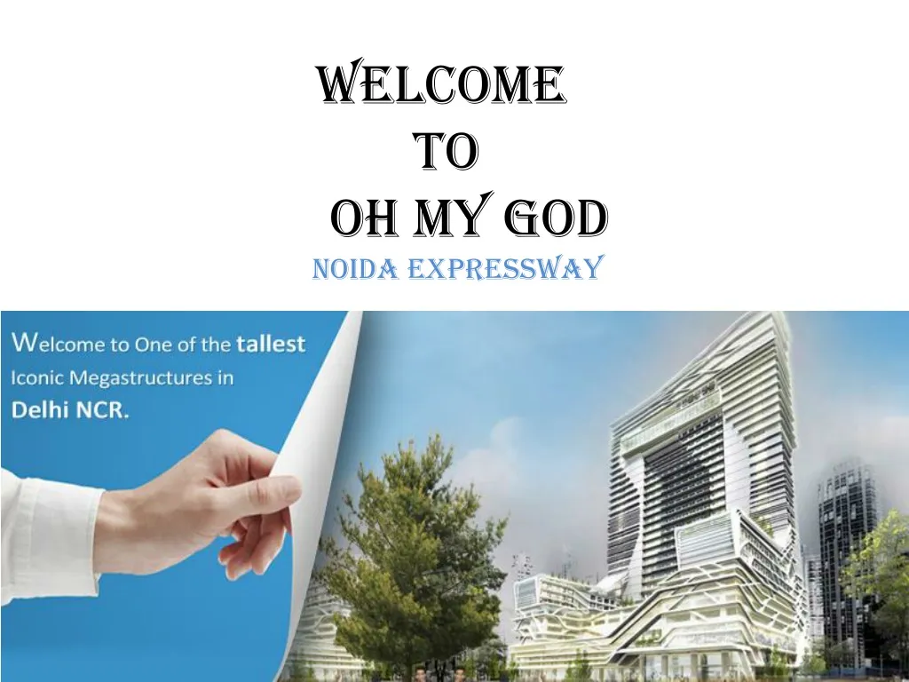 welcome to oh my god noida expressway n.