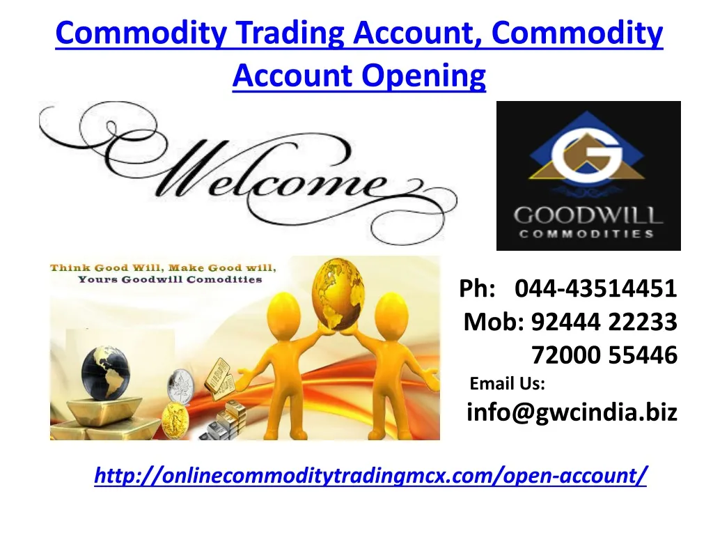 commodity trading account commodity account opening n.