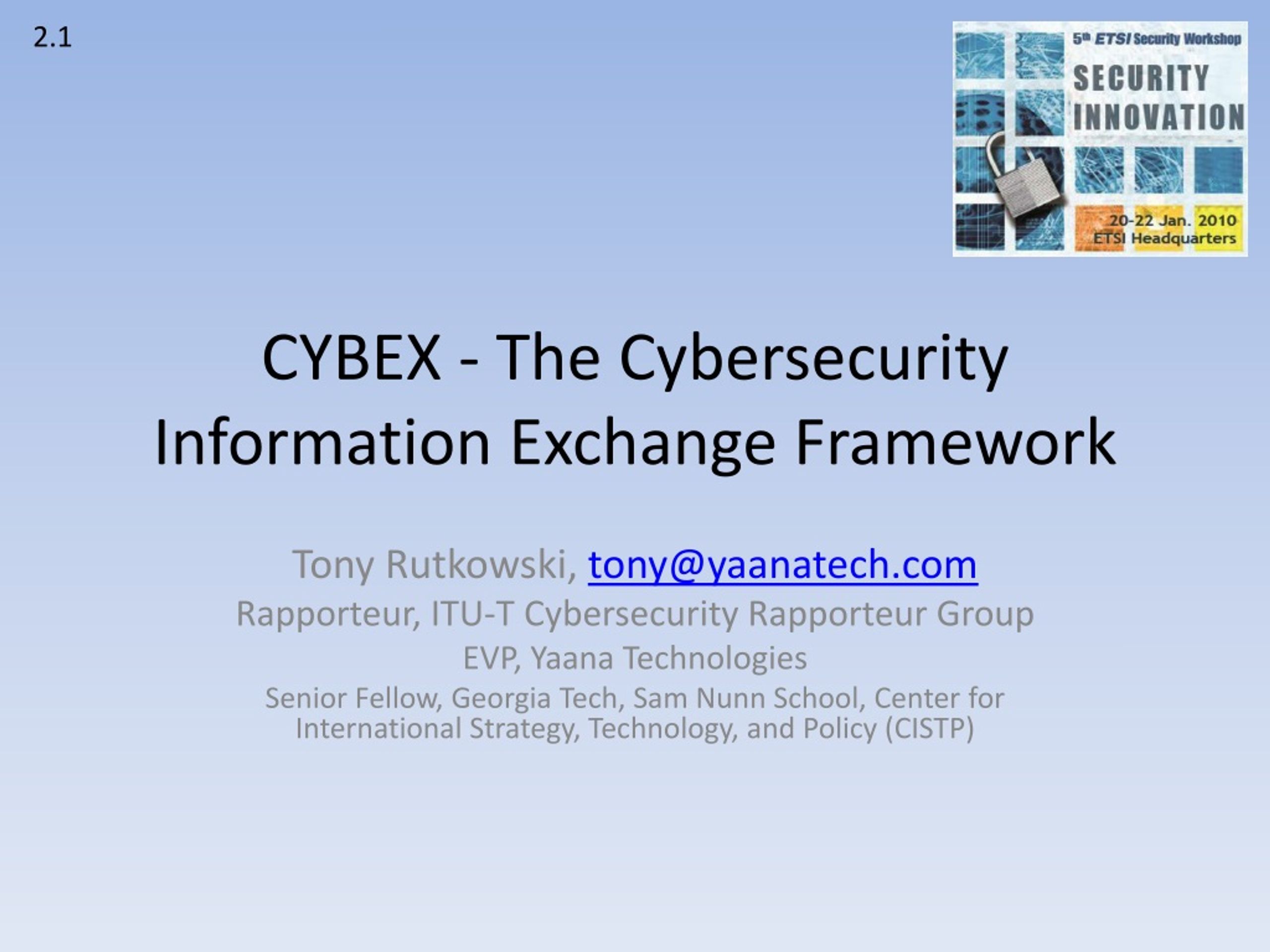 PPT - CYBEX - The Cybersecurity Information Exchange Framework