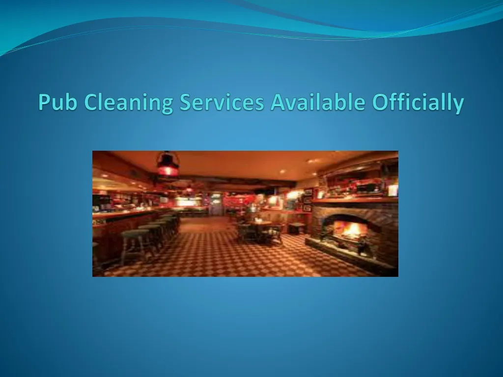 pub cleaning services available officially n.