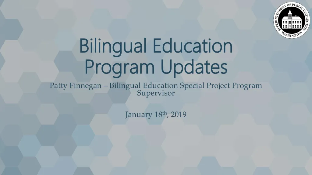 bilingual education program updates n.