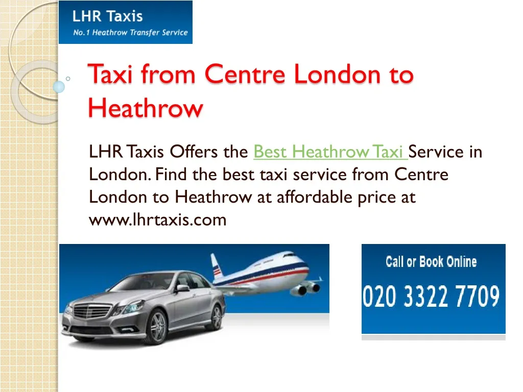 taxi from centre london to heathrow n.