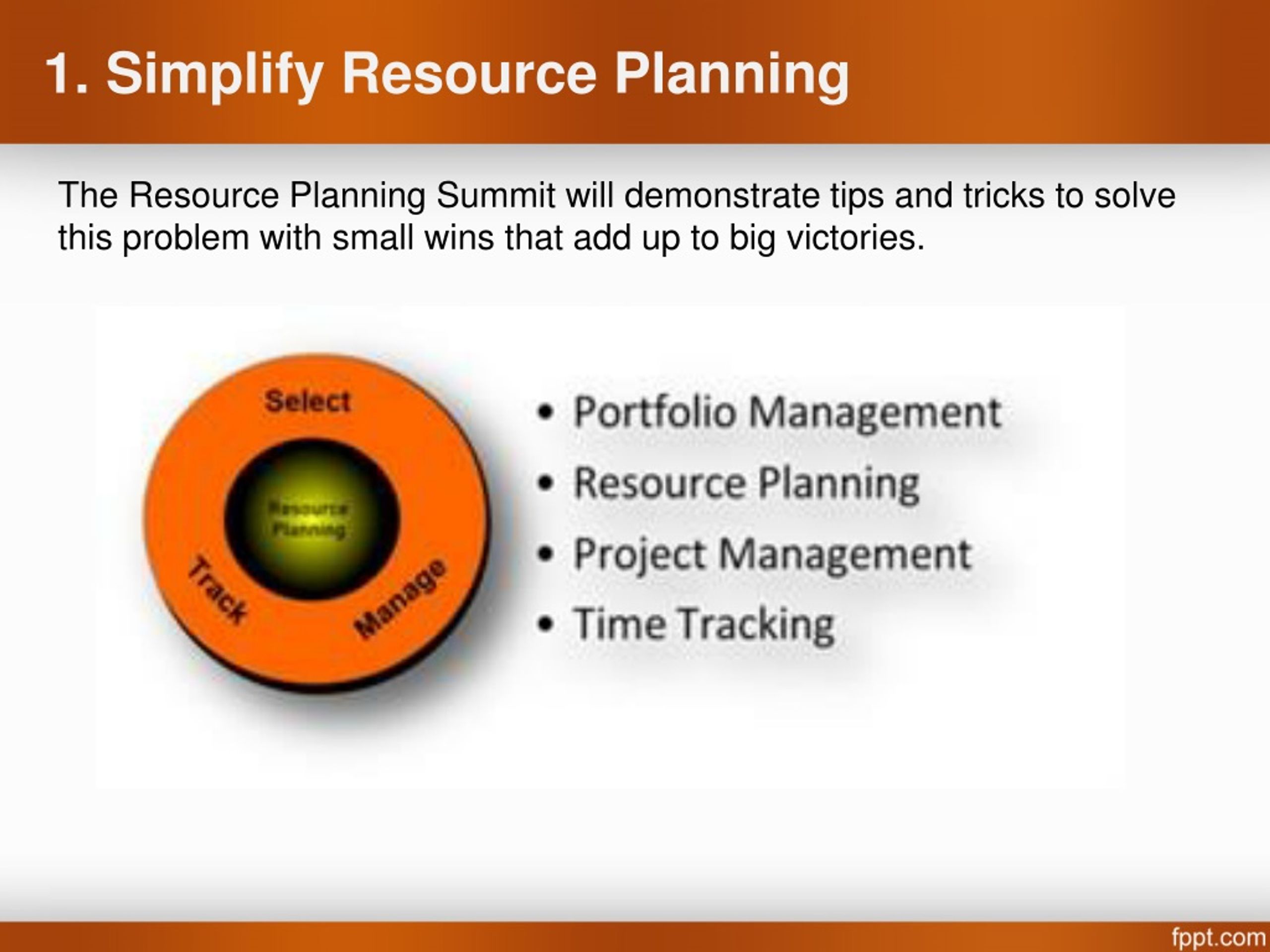 Ppt Effective Resource Management Resourceplanningsummit Powerpoint Presentation Id1454027 2544