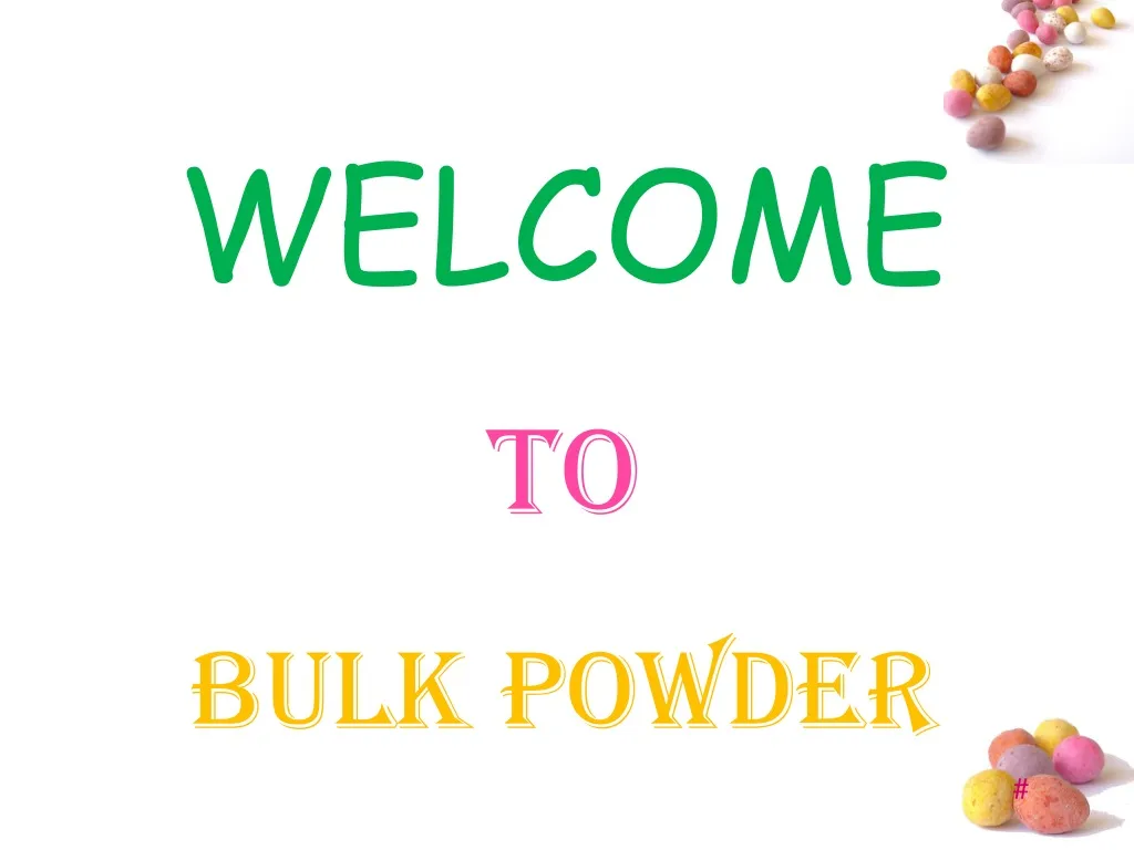 welcome to bulk powder n.
