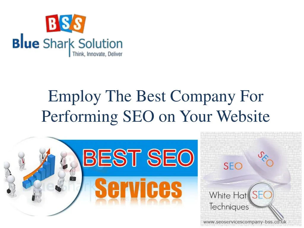 employ the best company for performing n.