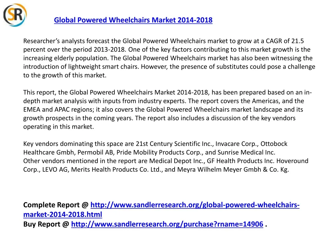 global powered wheelchairs market 2014 2018 n.
