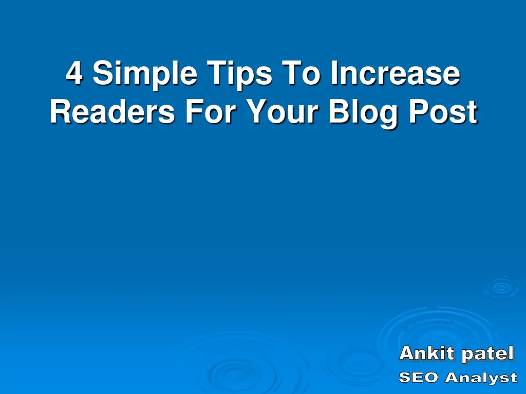 4 simple tips to increase readers for your blog post n.