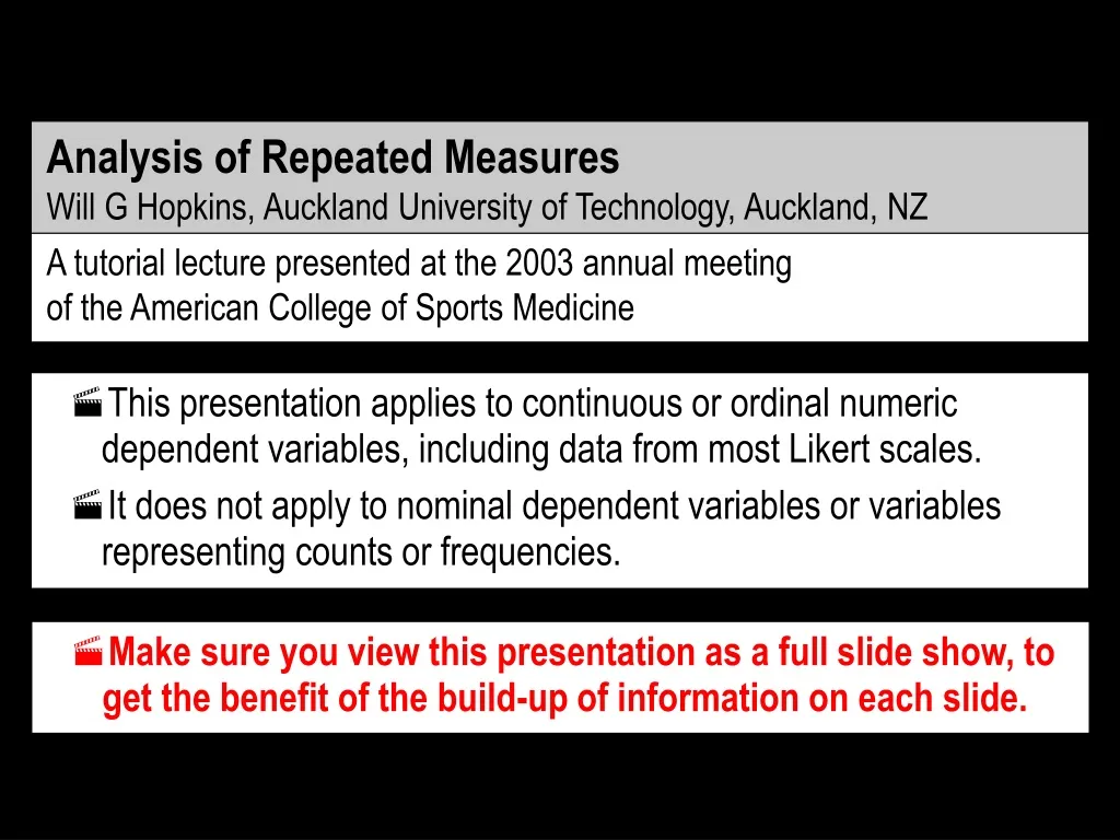 analysis of repeated measures will g hopkins auckland university of technology auckland nz n.