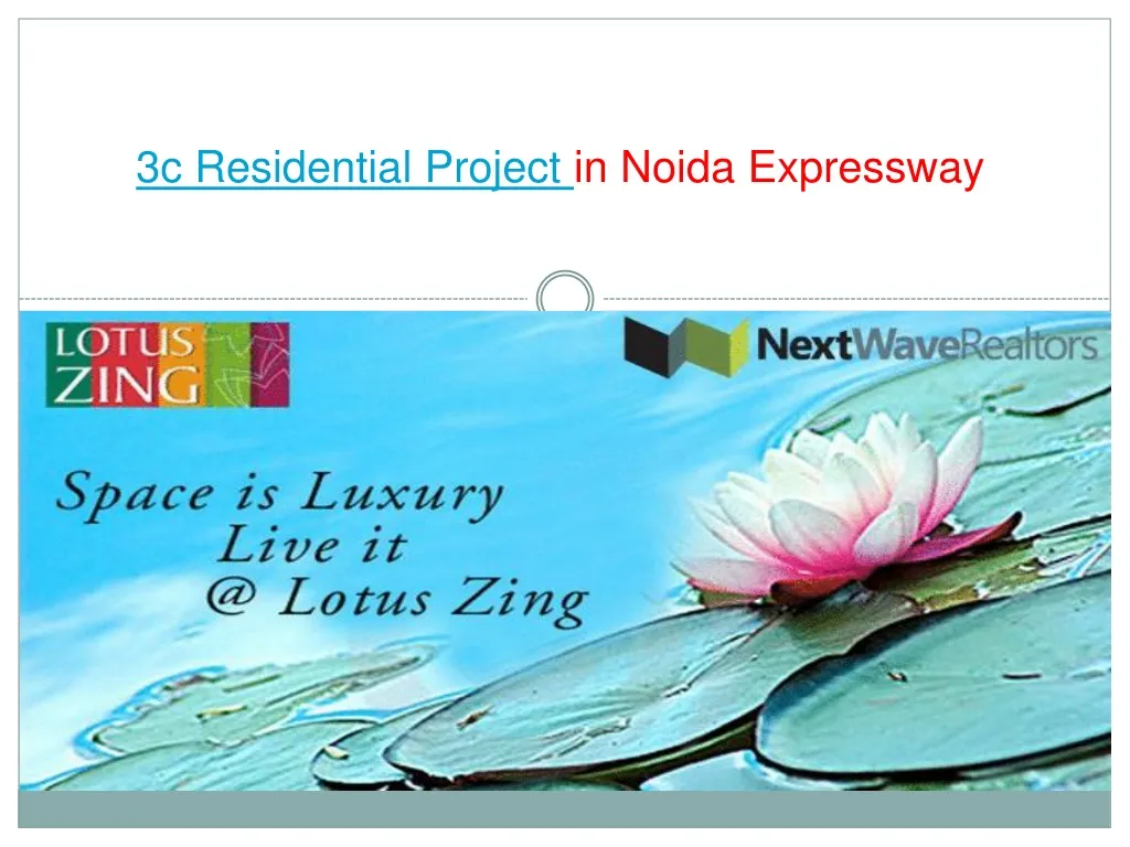 3c residential project in noida expressway n.