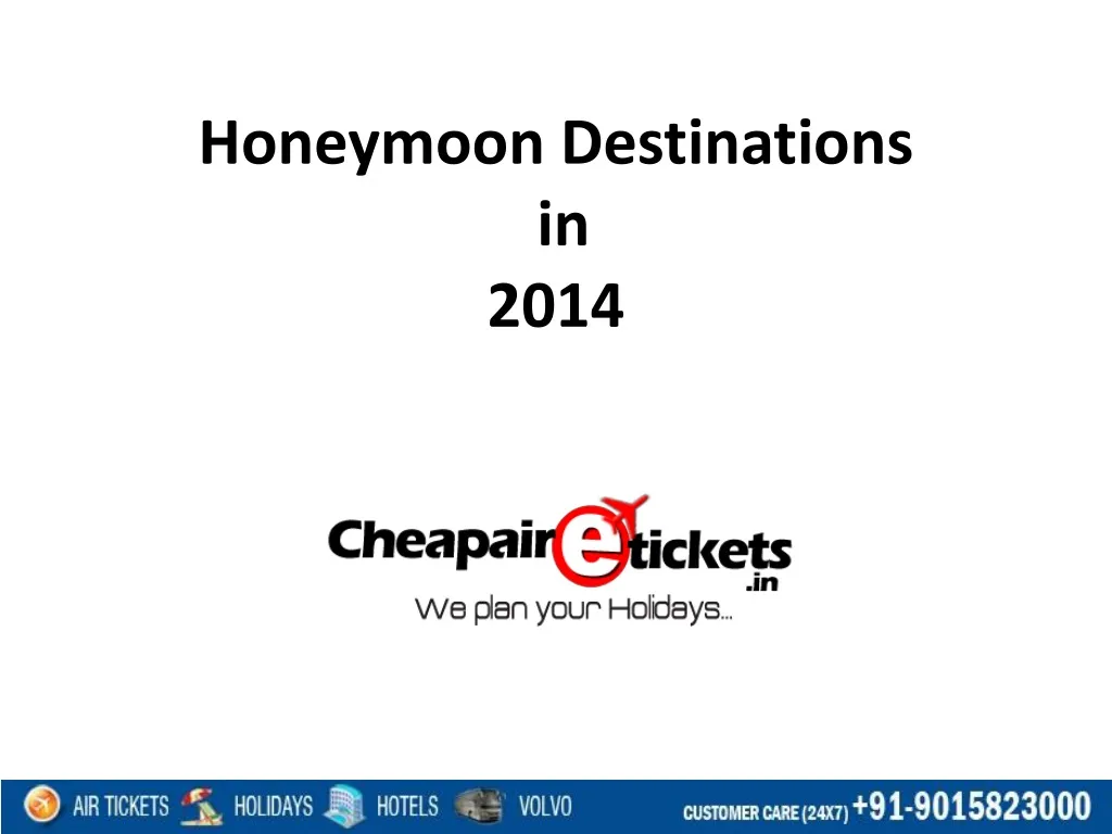 honeymoon destinations in 2014 n.