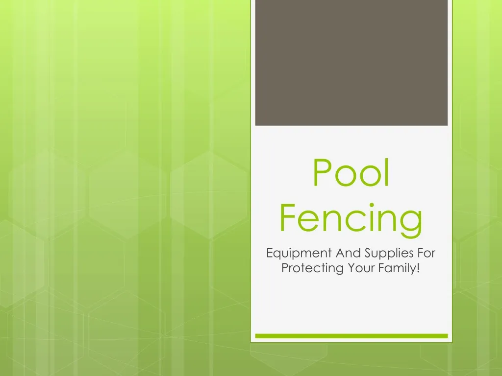 pool fencing n.