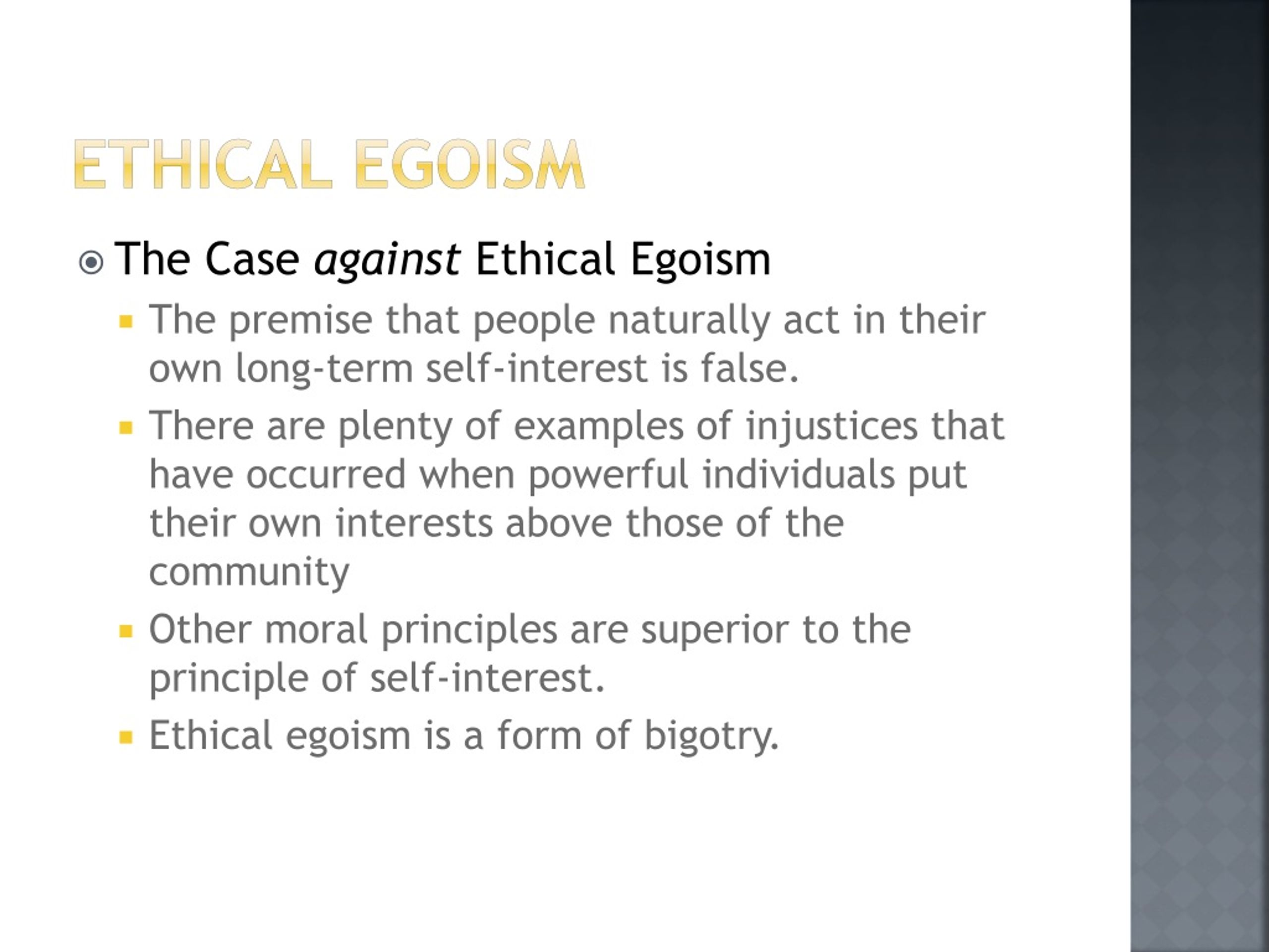 ethical egoism example scenario