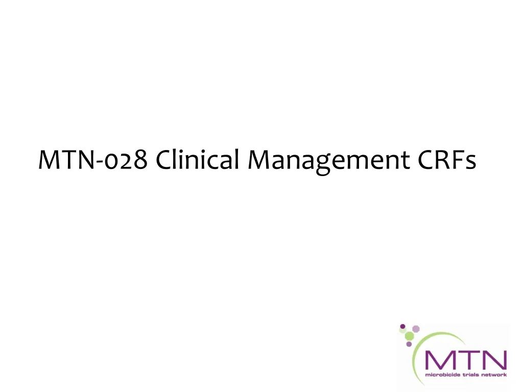 mtn 028 clinical management crfs n.