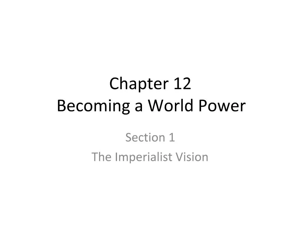 ppt-chapter-12-becoming-a-world-power-powerpoint-presentation-free