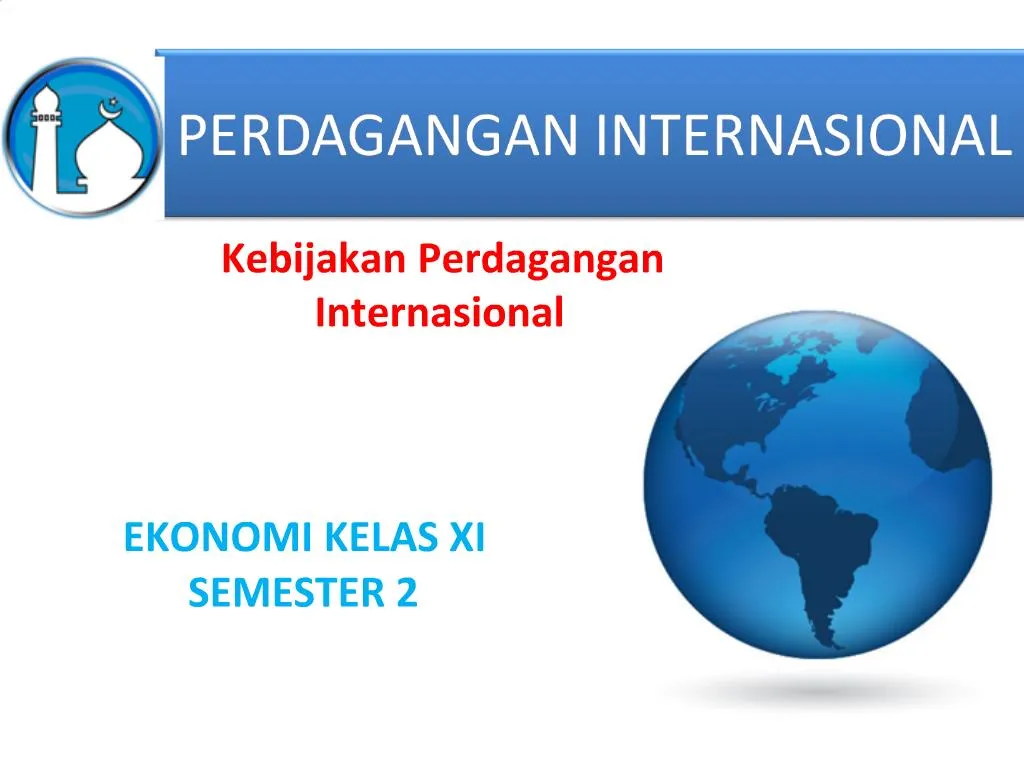 PPT - PERDAGANGAN INTERNASIONAL PowerPoint Presentation, Free Download ...