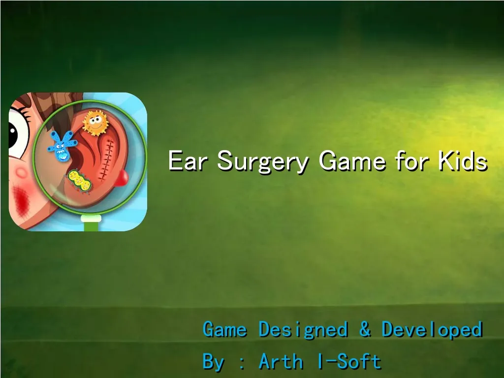 ear surgery game for kids n.