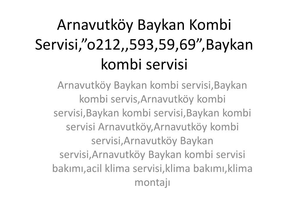 arnavutk y baykan kombi servisi o212 593 59 69 baykan kombi servisi n.