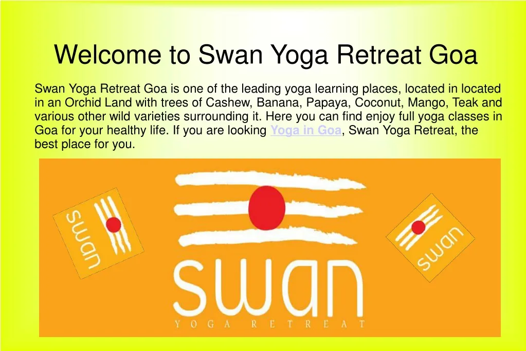 welcome to swan yoga retreat goa n.