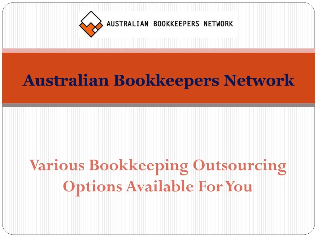 PPT Various Bookkeeping Outsourcing Options Available For You