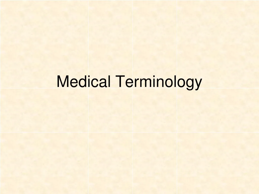 medical terminology n.