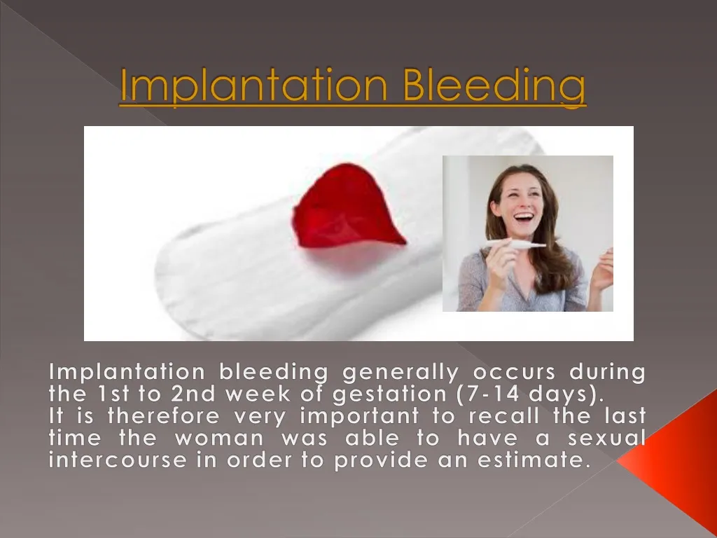 Symptoms implantation What Implantation