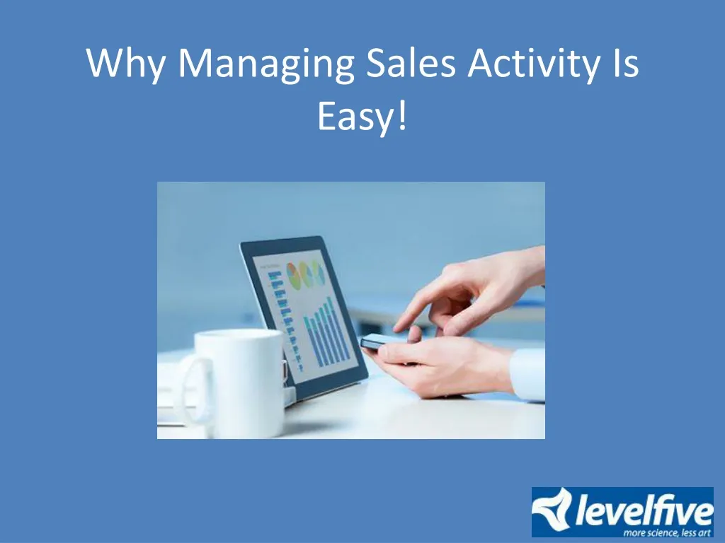 why managing sales activity is easy n.