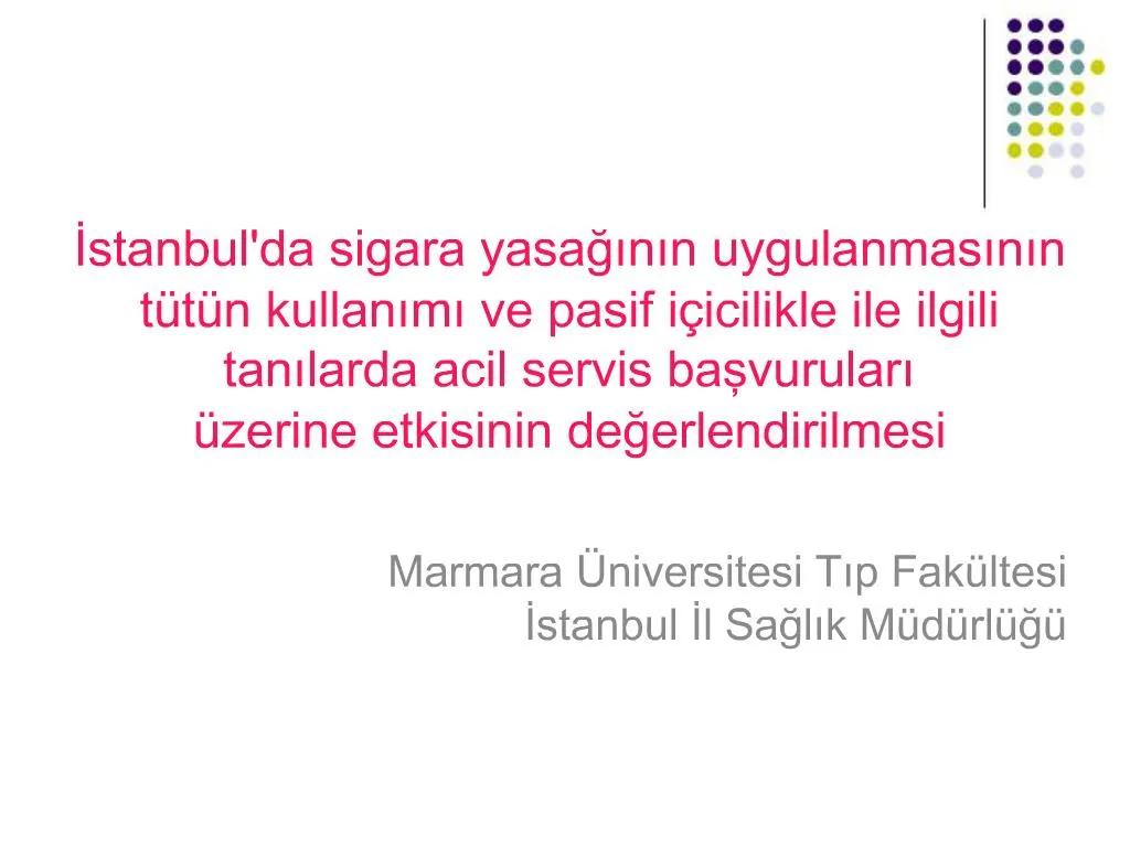 PPT - Marmara Niversitesi Tip Fak Ltesi Istanbul Il Saglik M D Rl G ...