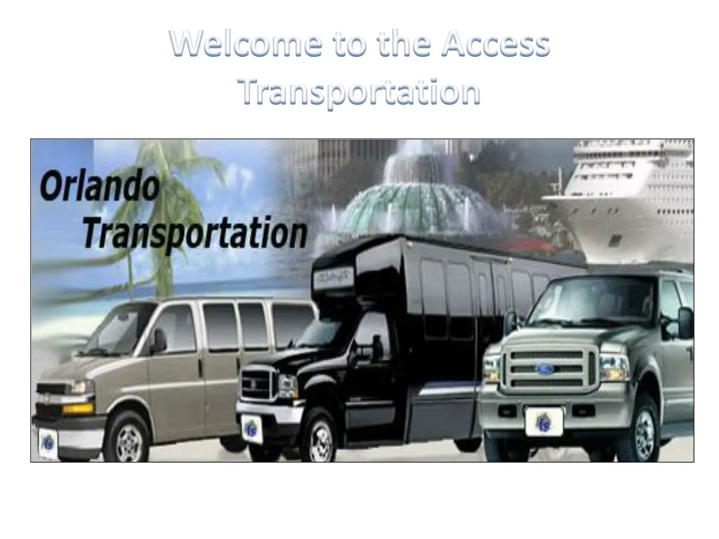 welcome to the access transportation n.