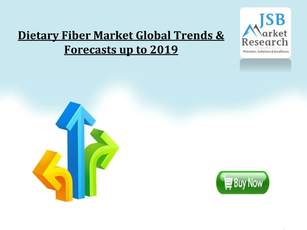 dietary fiber market global trends forecasts up to 2019 n.