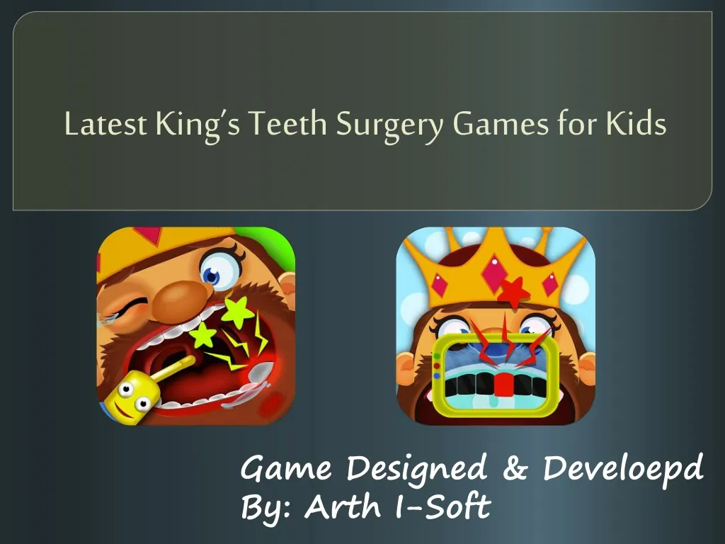 latest king s teeth surgery games for kids n.