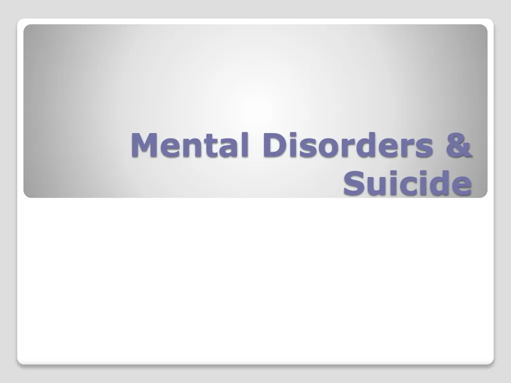 mental disorders suicide n.