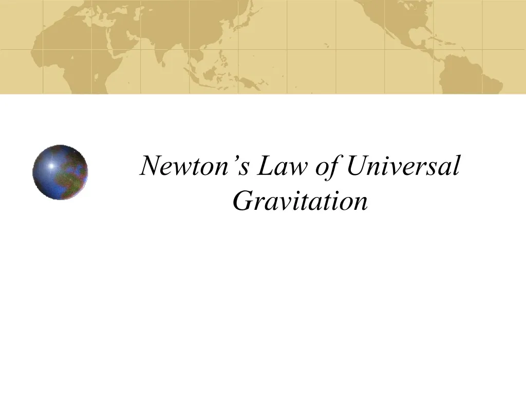 Ppt Newtons Law Of Universal Gravitation Powerpoint Presentation Free Download Id1487521 1811