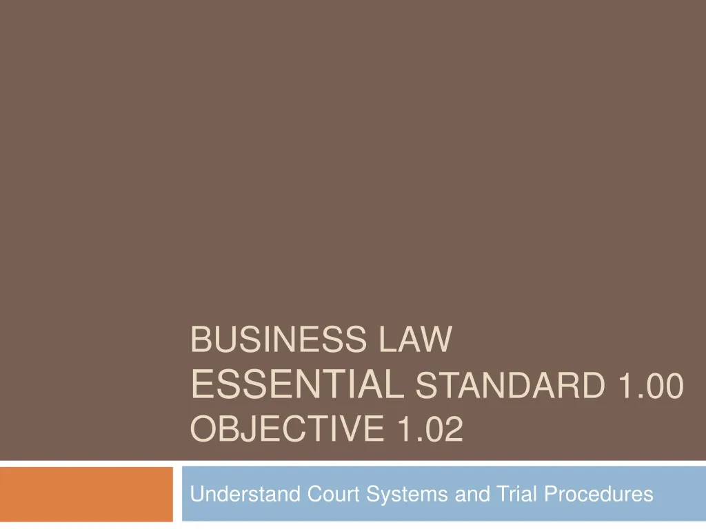 business law essential standard 1 00 objective 1 02 n.