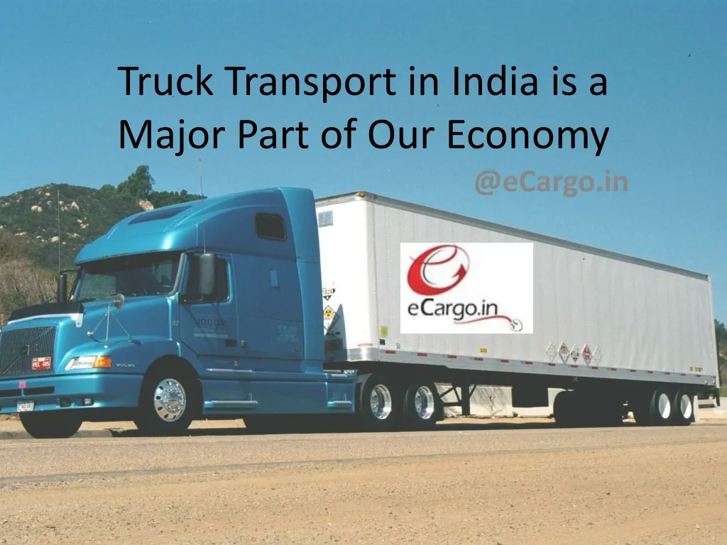 truck transport in india is a major part of our economy n.