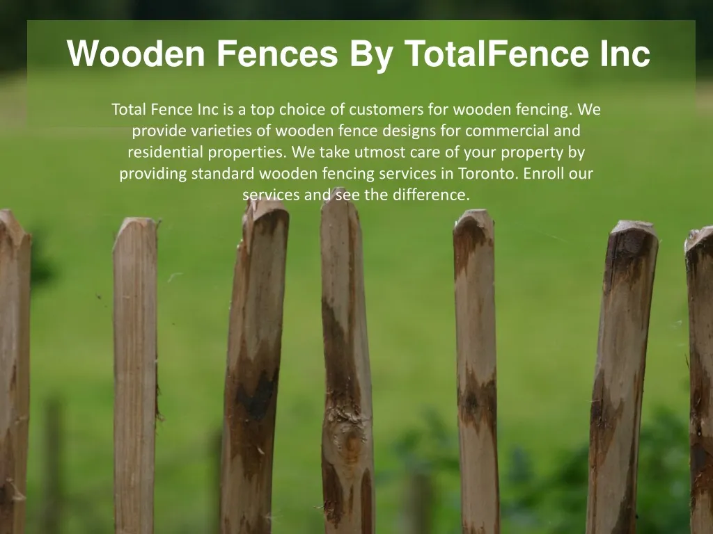 wooden fences by totalfence inc n.