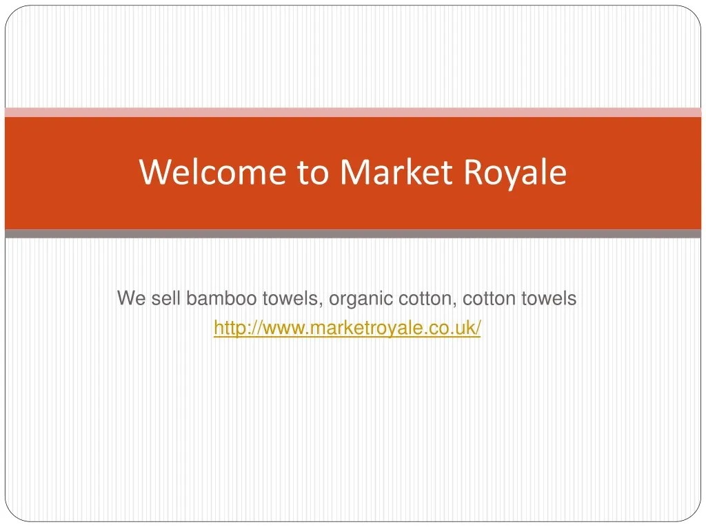 welcome to market royale n.