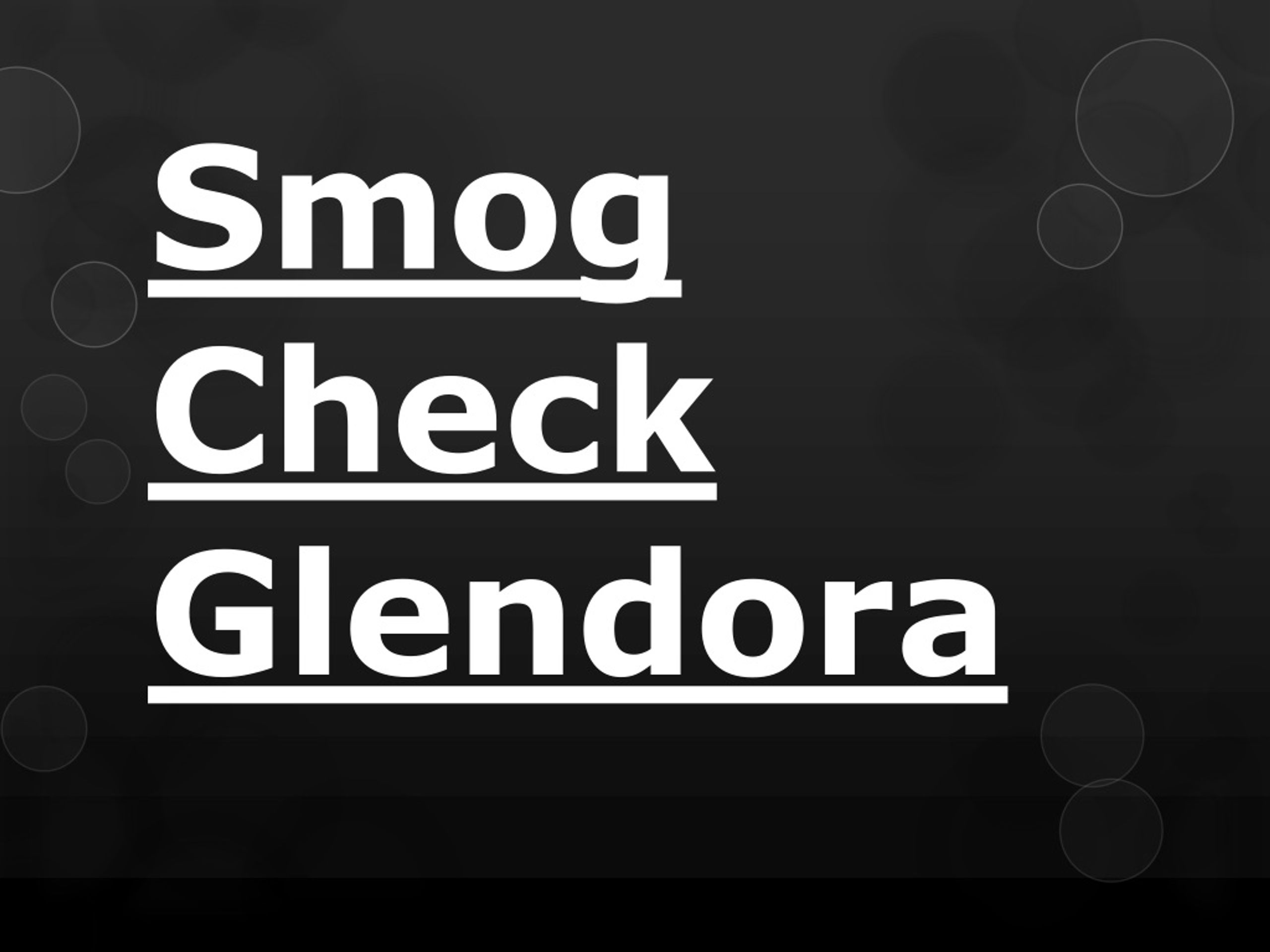 quicky smog glendora