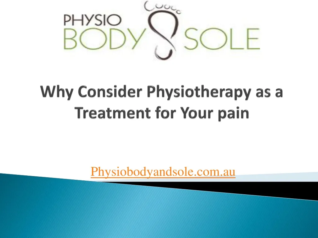 why consider physiotherapy as a treatment for your pain n.