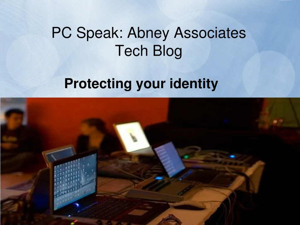 pc speak abney associates tech blog n.