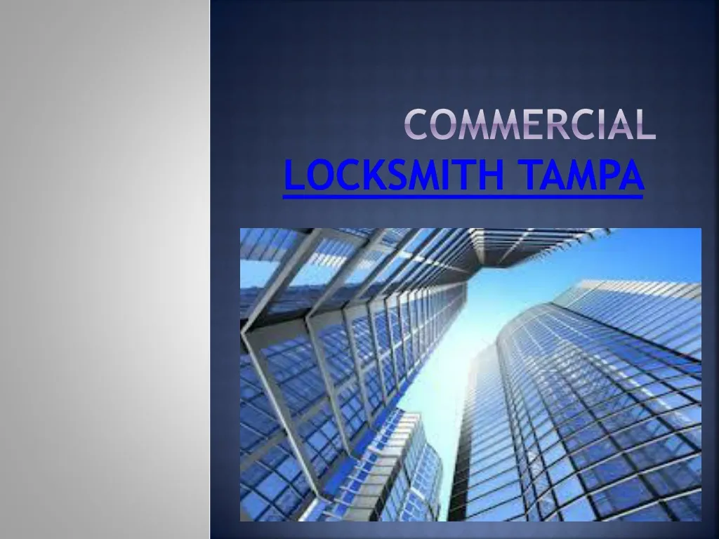 commercial locksmith tampa n.