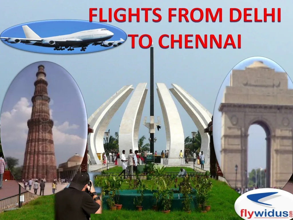 PPT Cheap Flights from Delhi to Chennai, Lowest airfare from Del