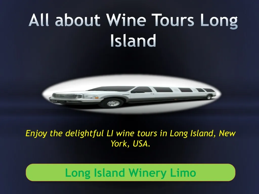 all about wine tours long island n.