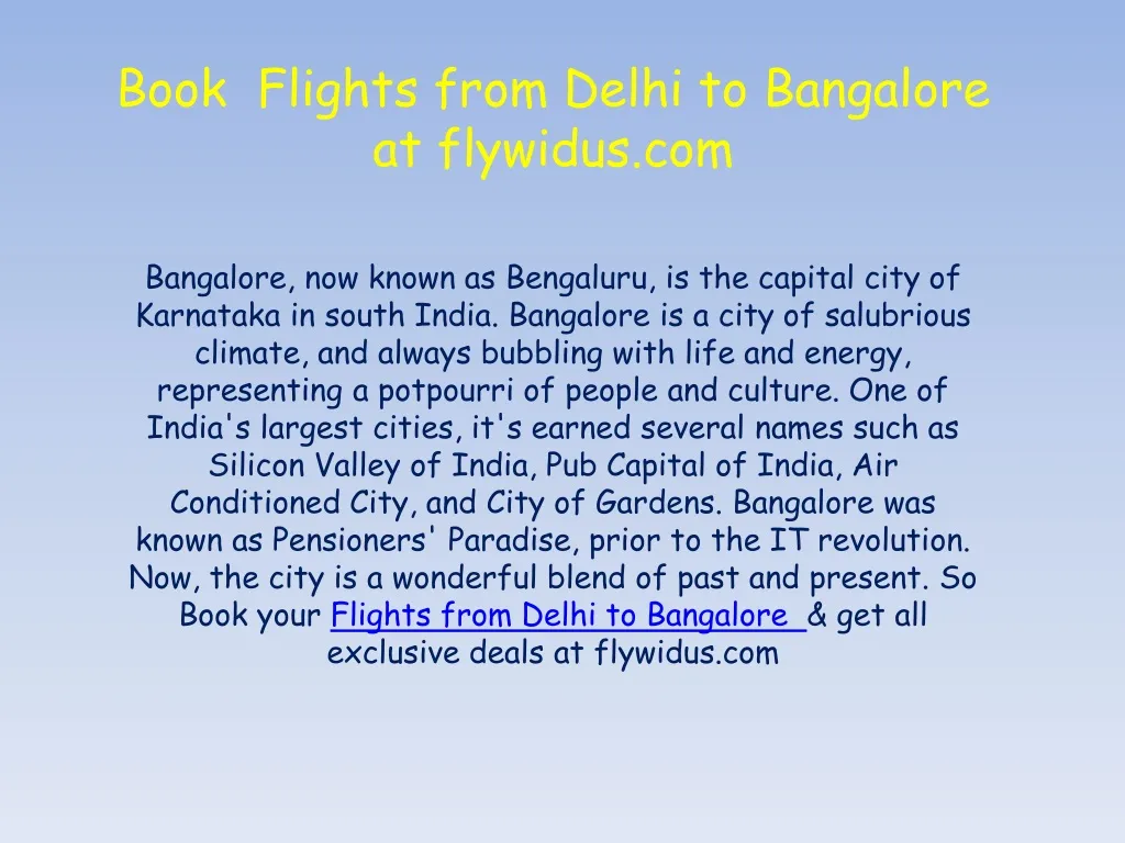 book flights from delhi to bangalore at flywidus com n.